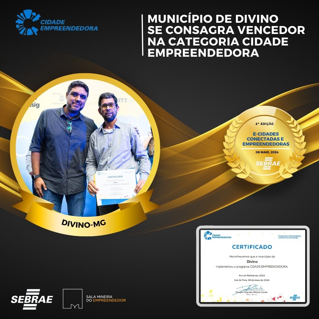 O município de Divino foi consagrado vencedor na categoria Cidade Empreendedora